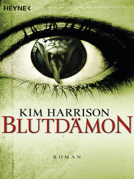 Title details for Blutdämon by Kim Harrison - Available